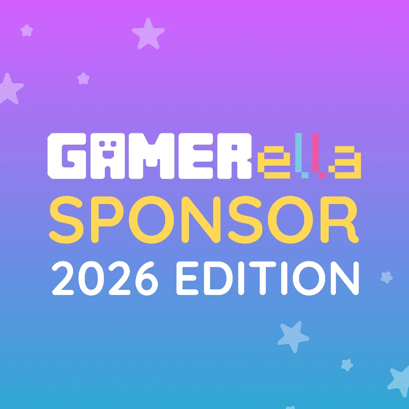 GAMERella Newsletter #10
